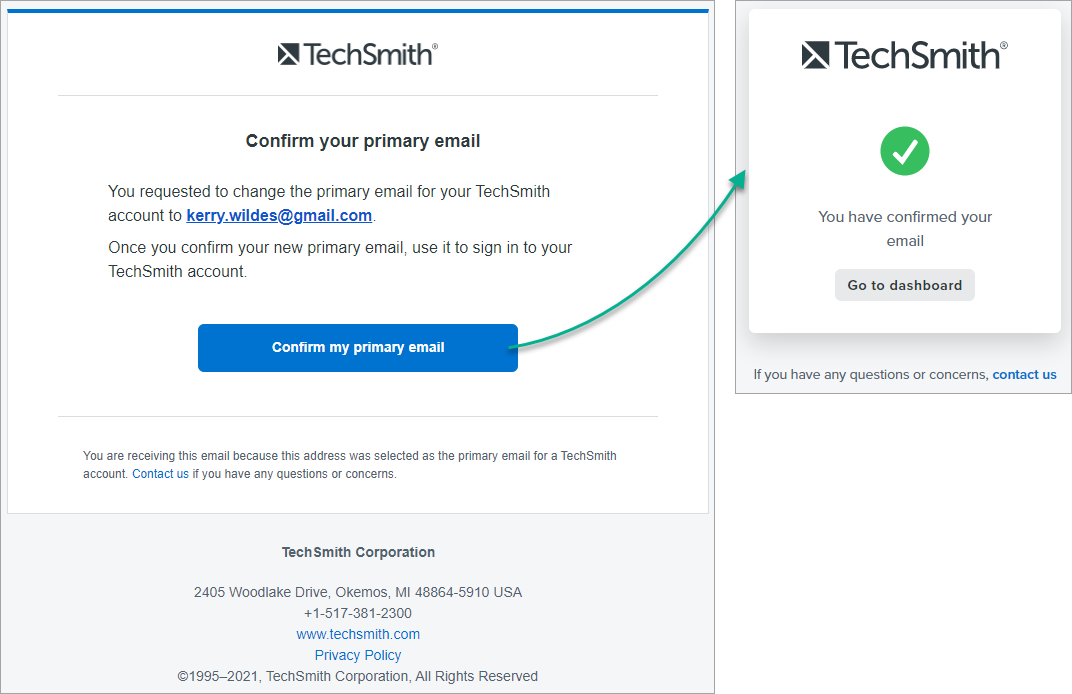 at your new primary email address, you receive an email notification, asking you to confirm that is is your new primary email
