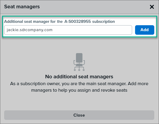 a dialog opens where you can enter an email address of a new additional subscription manager and click add