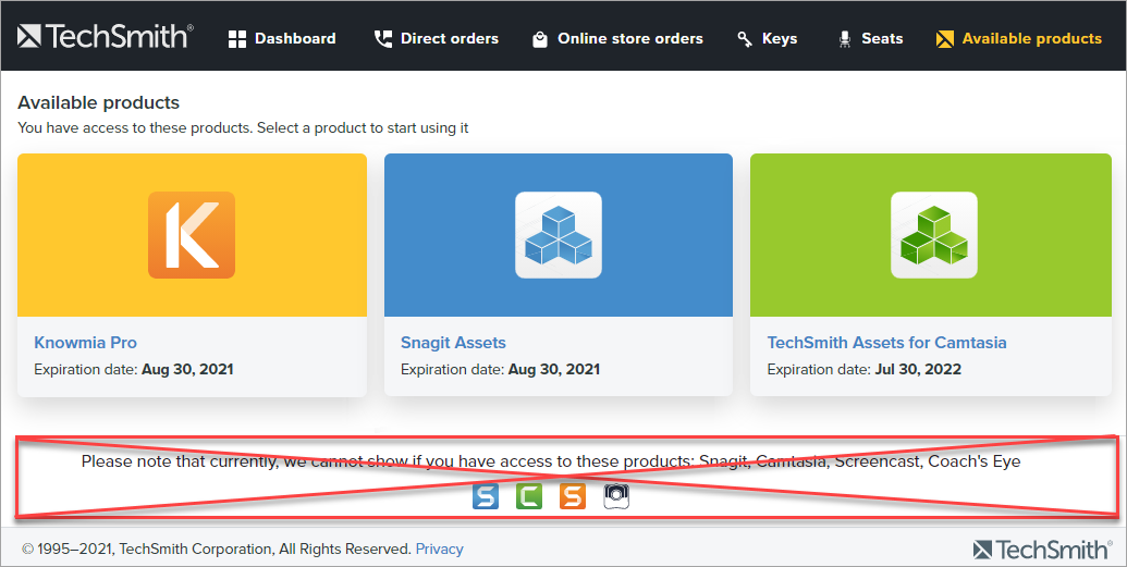 the online store orders and available products pages now don’t have a footer saying that sorry, we cannot show if you have access to Snagit and Camtasia